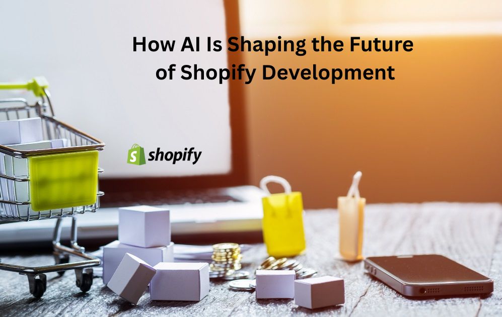 How AI Is Shaping the Future of Shopify Development